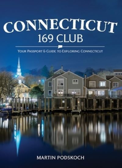 Cover for Martin Podskoch · Connecticut 169 Club (Book) (2023)