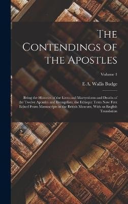 Cover for E a Wallis Budge · The Contendings of the Apostles (Gebundenes Buch) (2022)