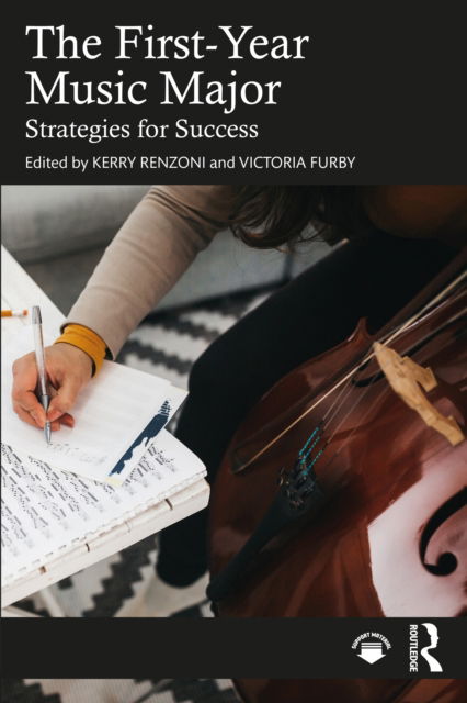 Cover for Kerry B Renzoni · The First-Year Music Major: Strategies for Success (Paperback Book) (2022)