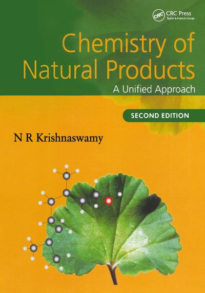 Cover for N R Krishnaswamy · Chemistry of Natural Products: A Unified Approach, Second Edition (Paperback Book) (2024)