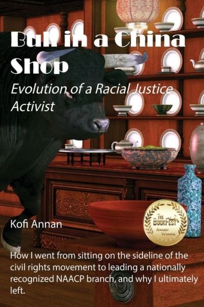 Cover for Kofi Annan · Bull in a China Shop (Pocketbok) (2022)