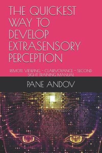 Cover for Pane Andov · The Quickest Way to Develop Extrasensory Perception (Pocketbok) (2019)