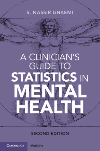 Cover for Ghaemi, S. Nassir (Tufts University School of Medicine, Boston) · A Clinician's Guide to Statistics in Mental Health (Taschenbuch) [2 Revised edition] (2023)