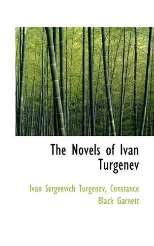 Cover for Constance Garnett · The Novels of Ivan Turgenev (Hardcover Book) (2009)