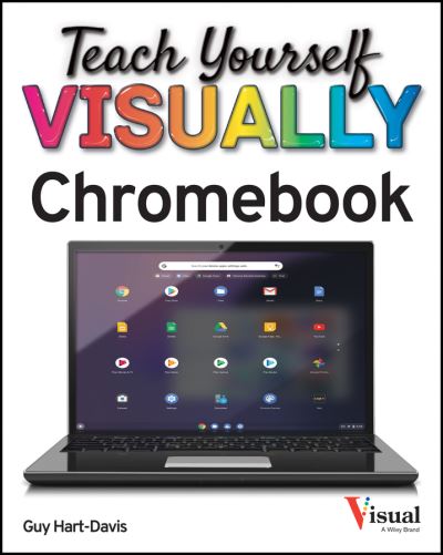 Teach Yourself VISUALLY Chromebook - Teach Yourself VISUALLY (Tech) - Guy Hart-Davis - Książki - John Wiley & Sons Inc - 9781119762966 - 4 stycznia 2021