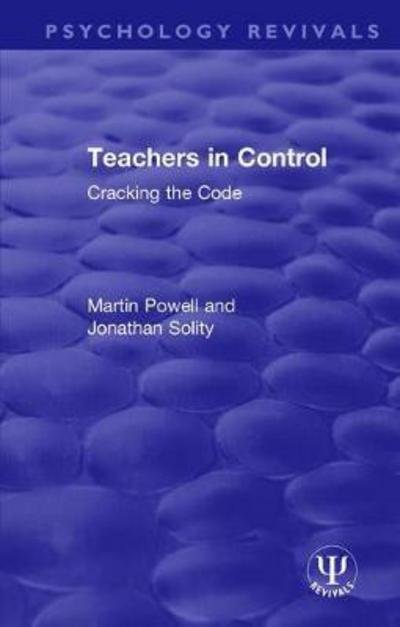Cover for Martin Powell · Teachers in Control: Cracking the Code - Routledge Revivals (Innbunden bok) (2018)