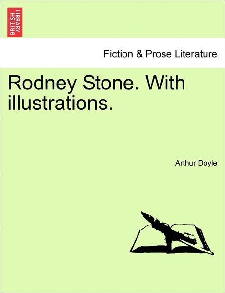 Cover for Arthur Conan Doyle · Rodney Stone. with Illustrations. (Paperback Book) (2011)