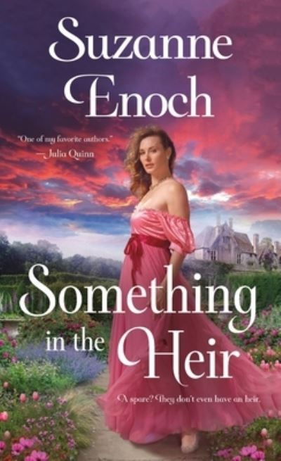 Cover for Suzanne Enoch · Something in the Heir: A Novel (Paperback Book) (2023)