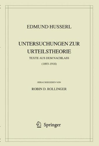 Edmund Husserl. Untersuchungen Zur Urteilstheorie - Edmund Husserl - Books - Springer-Verlag New York Inc. - 9781402068966 - June 17, 2009