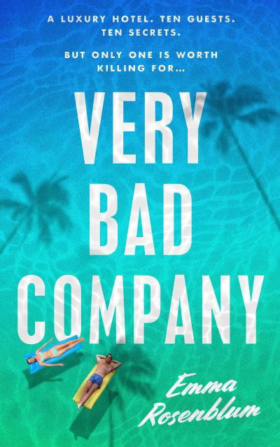 Cover for Emma Rosenblum · Very Bad Company (Inbunden Bok) (2024)