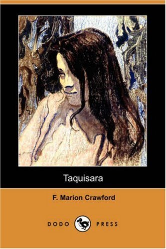 Cover for F. Marion Crawford · Taquisara (Dodo Press) (Paperback Book) (2007)