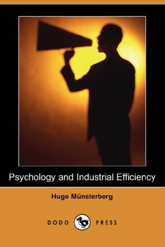 Cover for Hugo Munsterberg · Psychology and Industrial Efficiency (Dodo Press) (Paperback Book) (2008)