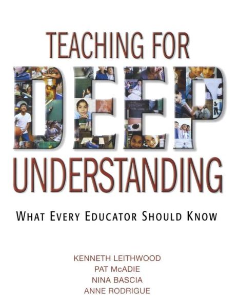 Cover for Kenneth Leithwood · Teaching for Deep Understanding: What Every Educator Should Know (Paperback Book) (2006)