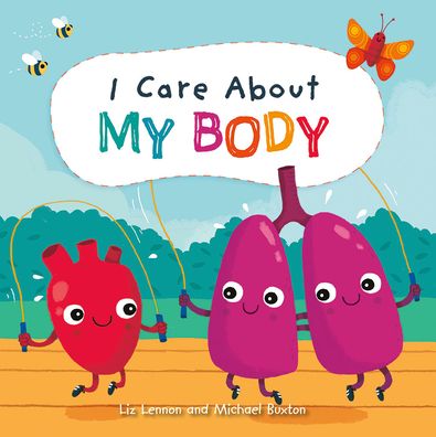 Cover for Liz Lennon · I Care about My Body (Pocketbok) (2021)