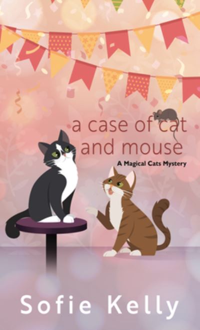 Cover for Sofie Kelly · A Case of Cat and Mouse (Paperback Book) (2021)