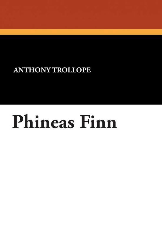 Cover for Anthony Trollope · Phineas Finn (Paperback Book) (2024)