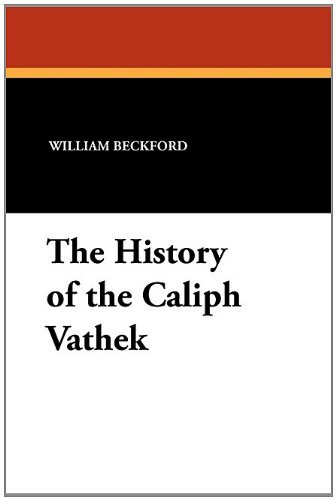 Cover for William Jr. Beckford · The History of the Caliph Vathek (Taschenbuch) (2010)