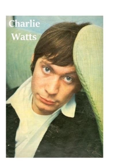 Cover for K Richards · Charlie Watts (Paperback Book) (2021)