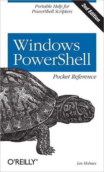 Cover for Lee Holmes · Windows PowerShell Pocket Reference (Paperback Book) [2nd edition] (2013)