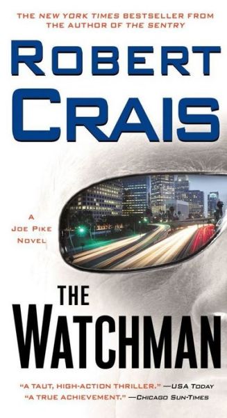 Cover for Robert Crais · The Watchman: A Joe Pike Novel (Pocketbok) [Reprint edition] (2011)