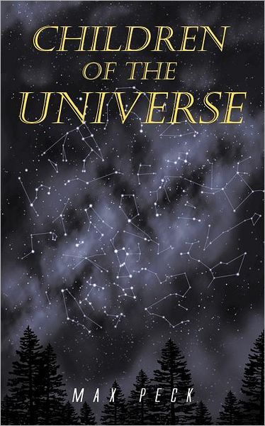 Cover for Max Peck · Children of the Universe (Paperback Book) (2011)