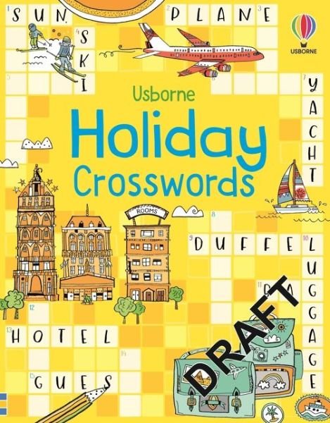 Cover for Phillip Clarke · 100 Children's Crosswords: Holiday - Puzzles, Crosswords and Wordsearches (Paperback Book) (2022)
