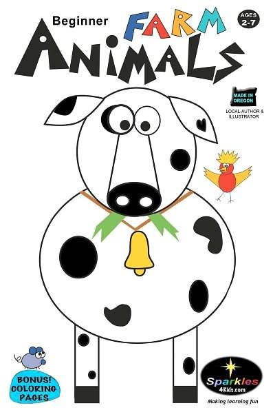 Sparkles 4 Kids · Beginner Farm Animals (Paperback Book) (2012)