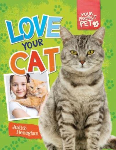 Cover for Judith Heneghan · Love your cat (Book) (2013)