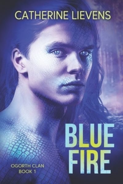 Cover for Catherine Lievens · Blue Fire (Paperback Book) (2020)