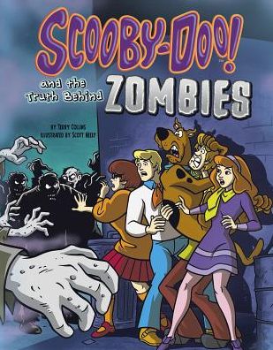 Cover for Terry Collins · Scooby-doo! and the Truth Behind Zombies (Unmasking Monsters with Scooby-doo!) (Hardcover Book) (2015)