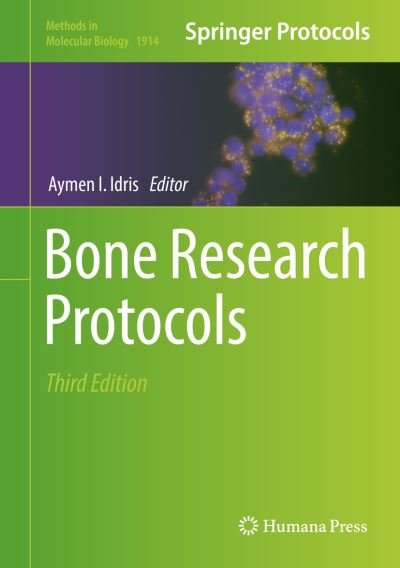 Cover for Idris · Bone Research Protocols (Book) [3rd ed. 2019 edition] (2019)