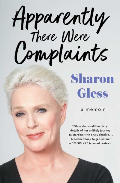 Cover for Sharon Gless · Apparently There Were Complaints: A Memoir (Paperback Book) (2022)