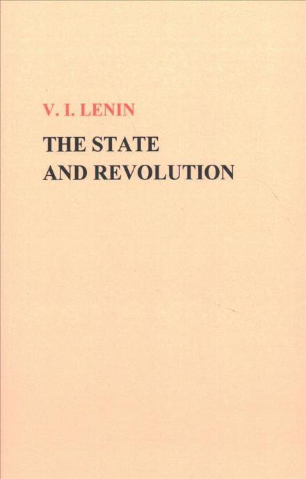 Cover for Vladimir Ilich Lenin · The State and Revolution (Paperback Bog) (2014)