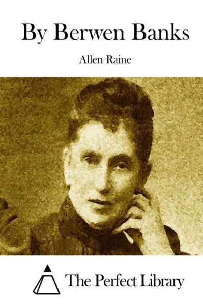 Cover for Allen Raine · By Berwen Banks (Pocketbok) (2015)