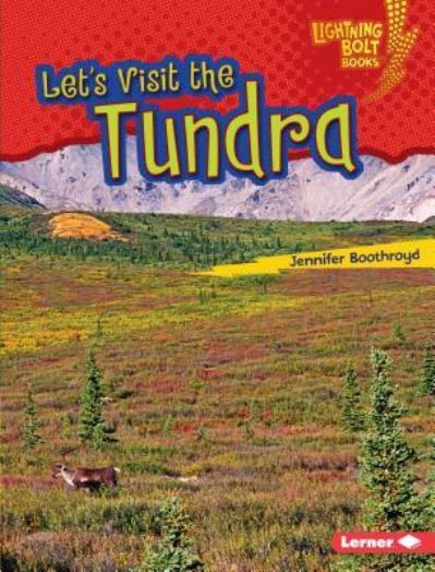 Cover for Jennifer Boothroyd · Let's Visit the Tundra (Book) (2016)