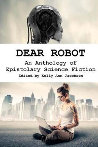 Cover for Kelly Ann Jacobson · Dear Robot (Paperback Book) (2015)