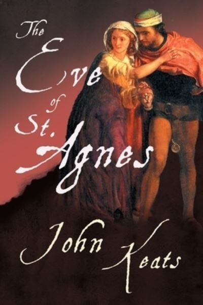 Cover for John Keats · The Eve of St. Agnes (Paperback Book) (2020)