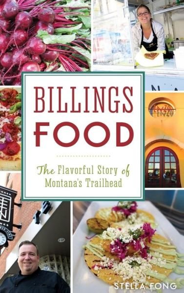 Cover for Stella Fong · Billings Food (Inbunden Bok) (2016)