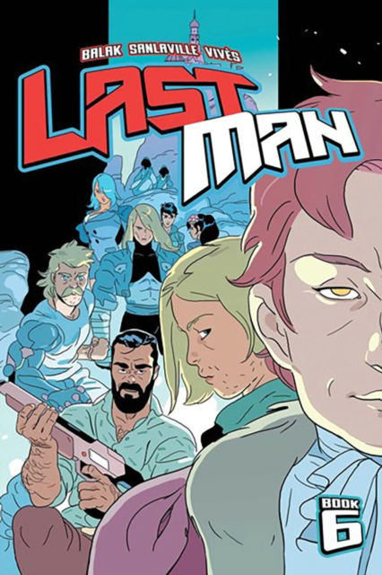 Cover for Chris Roberson · Lastman Book 6 - LASTMAN TP (Paperback Book) (2024)