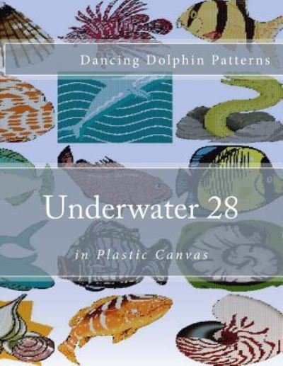 Cover for Dancing Dolphin Patterns · Underwater 28 (Paperback Book) (2016)