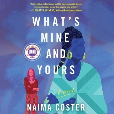 Cover for Naima Coster · What's Mine and Yours (CD) (2021)