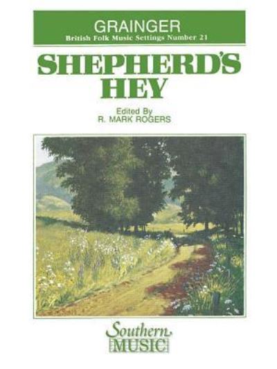 Cover for Percy Aldridge Grainger · Shepherd'S Hey (Sheet music) (1994)