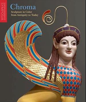 Chroma: Sculpture in Color from Antiquity to Today - - Books - Metropolitan Museum of Art - 9781588397966 - July 8, 2025