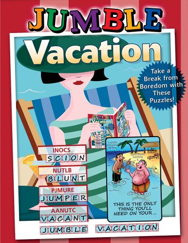 Cover for Tribune Media Services · Jumble® Vacation: Take a Break from Boredom with These Puzzles! (Jumbles®) (Paperback Book) [Csm edition] (2013)