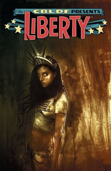 Cover for Robert Kirkman · CBLDF Presents: Liberty (Paperback Book) (2016)