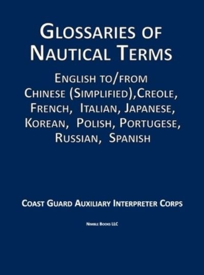 Cover for Auxiliary Interpreter Corps · Glossaries of Nautical Terms (Bok) (2022)