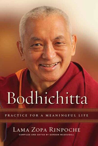 Cover for Lama Zopa Rinpoche · Bodhichitta: Practice for a Meaningful Life (Paperback Book) (2020)