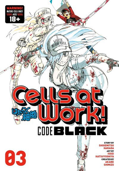 Cover for Shigemitsu Harada · Cells At Work! Code Black 3 (Paperback Book) (2020)