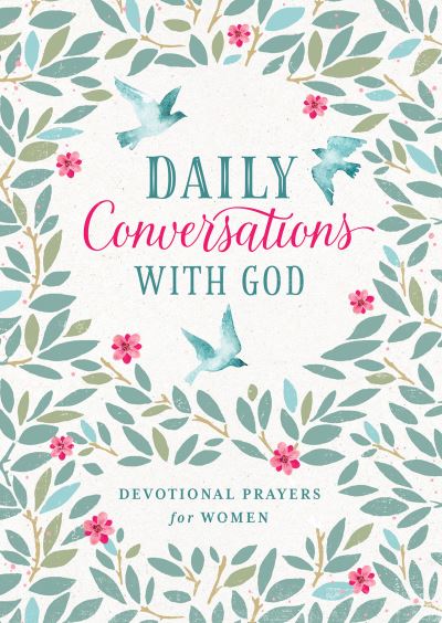 Cover for Compiled by Compiled by Barbour Staff · Daily Conversations with God (N/A) (2022)