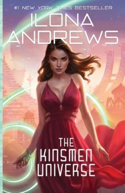 The Kinsmen Universe - Kinsmen - Ilona Andrews - Bøger - Nancy Yost Literary Agency, Inc - 9781641971966 - 31. december 2018